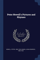 PETER NEWELL'S PICTURES AND RHYMES