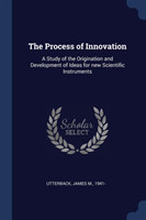 Process of Innovation