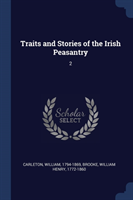 TRAITS AND STORIES OF THE IRISH PEASANTR