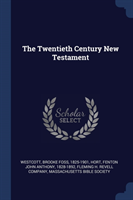 Twentieth Century New Testament