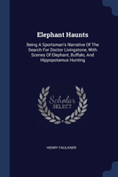 Elephant Haunts