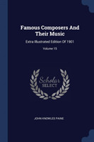 Famous Composers and Their Music