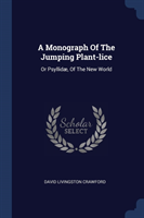 Monograph of the Jumping Plant-Lice