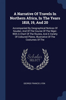 Narrative of Travels in Northern Africa, in the Years 1818, 19, and 20