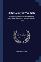 Dictionary of the Bible