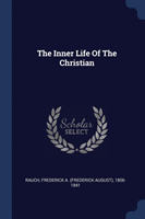 THE INNER LIFE OF THE CHRISTIAN