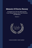 Memoirs of Doctor Burney