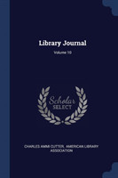 Library Journal; Volume 10