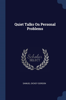 Quiet Talks on Personal Problems