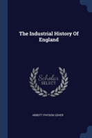 Industrial History of England