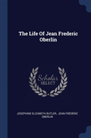 Life of Jean Frederic Oberlin