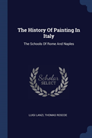 History of Painting in Italy