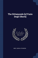 THE DITTAMONDO [OF FAZIO DEGLI UBERTI]