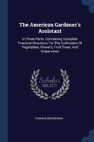 American Gardener's Assistant