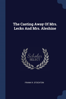Casting Away of Mrs. Lecks and Mrs. Aleshine