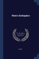 PLATO'S EUTHYPHRO