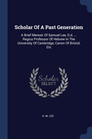 Scholar of a Past Generation
