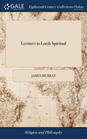 Lectures to Lords Spiritual