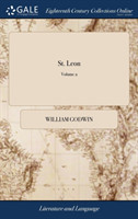 St. Leon A Tale of the Sixteenth Century. By William Godwin. In Four Volumes. The Second Edition. of 4; Volume 2