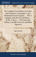 THE COMPLEAT FRENCH MASTER FOR LADIES AN