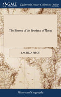 History of the Province of Moray