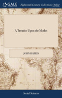 Treatise Upon the Modes