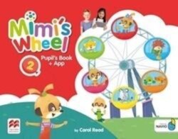 Mimi's Wheel Level 2 Pupil's Book with Navio App