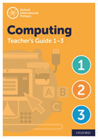 Oxford International Computing: Oxford International Computing Teacher Guide / CPT Bundle Levels 1-3
