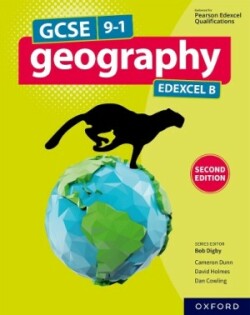 GCSE 9-1 Geography Edexcel B: Student Book