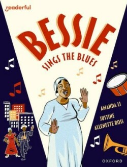 Readerful Books for Sharing: Year 6/Primary 7: Bessie Sings the Blues