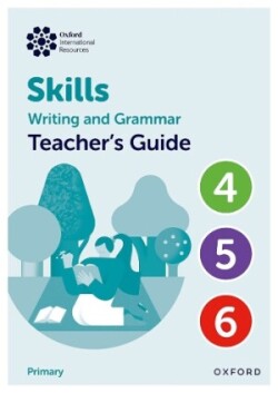 Oxford International Resources: Writing and Grammar Skills: Teacher Book Upper Primary