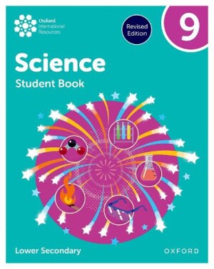 Oxford International Science: Student Book 9 (Lower Secondary)