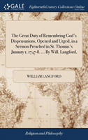 THE GREAT DUTY OF REMEMBRING GOD'S DISPE