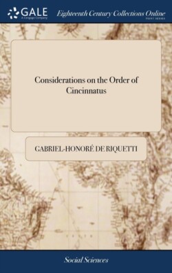 Considerations on the Order of Cincinnatus