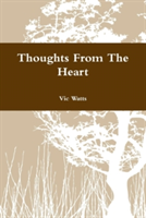 Thoughts From The Heart