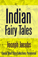 Indian Fairy Tales