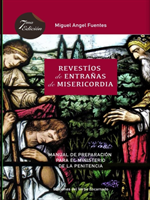 Revestíos de Entrañas de Misericordia