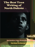 Best Teen Writing of North Dakota 2018