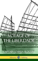 Voyage of the Liberdade (Hardcover)