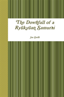 Downfall of a Ryukyuan Samurai