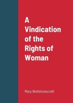 Vindication of the Rights of Woman