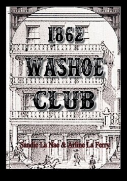 1862 Washoe Club