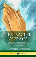 Practice of Prayer