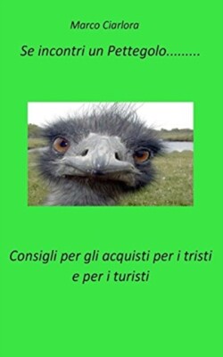 Se Incontri Un Pettegolo