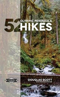 52 Olympic Peninsula Hikes