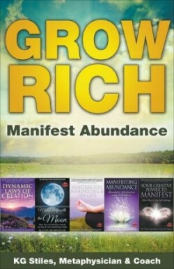 Grow Rich - Manifest Abundance