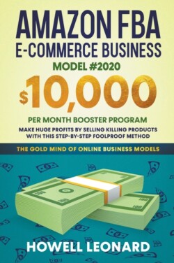 Amazon FBA E-commerce Business Model #2020