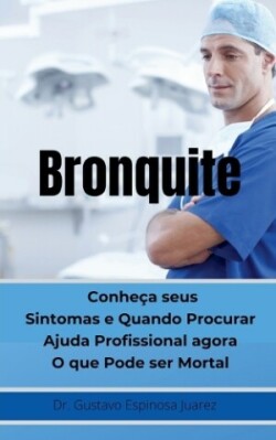 Bronquite Conhe�a seus Sintomas e Quando Procurar Ajuda Profissional agora O que Pode ser Mortal