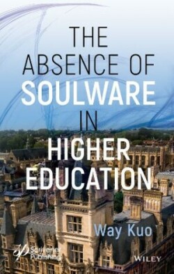 Absence of Soulware in Higher Education