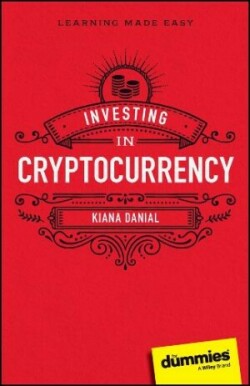 Investing in Cryptocurrency For Dummies